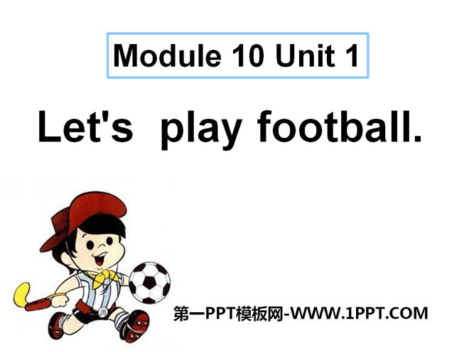 《Let\s play football》PPT课件2