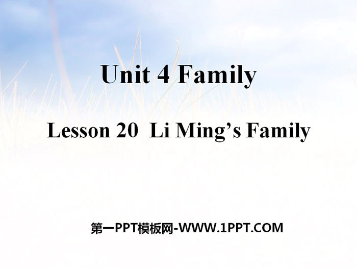 《Li Ming\s Family》Family PPT教学课件