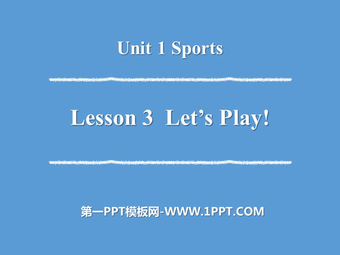 《Let\s Play!》Sports PPT