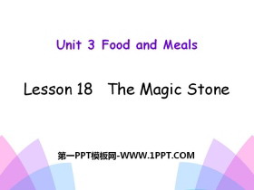 《The Magic Stone》Food and Meals PPT课件