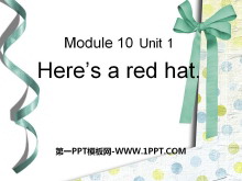 《Here's a red hat》PPT课件4