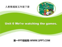 《We're watching the games》PPT课件