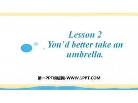 《You'd better take an umbrella》Plan for the Summer PPT课件