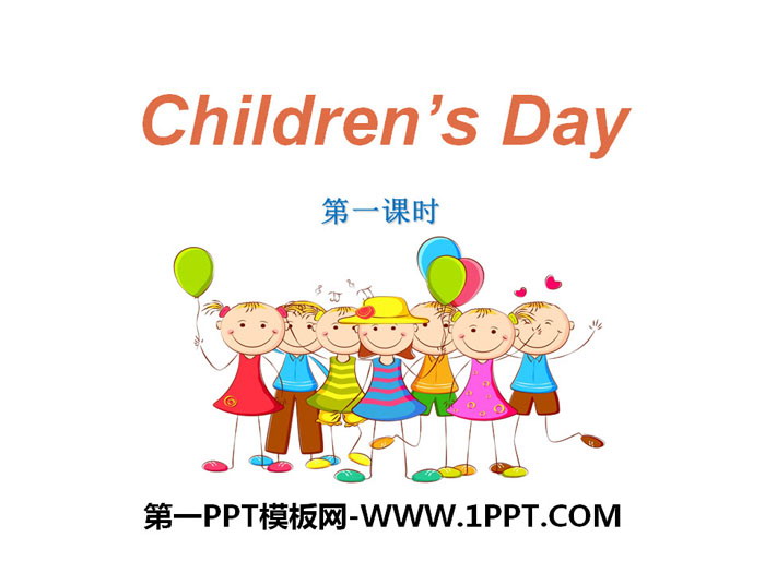 《Children\s day》PPT